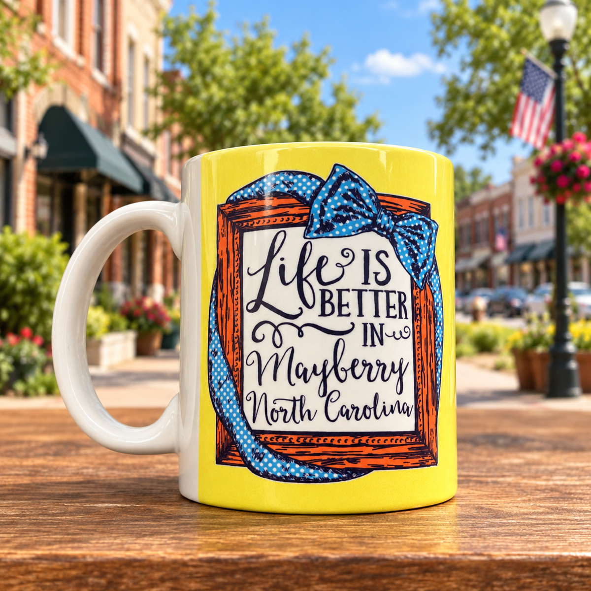 Life Is Better in Mayberry North Carolina yellow mug