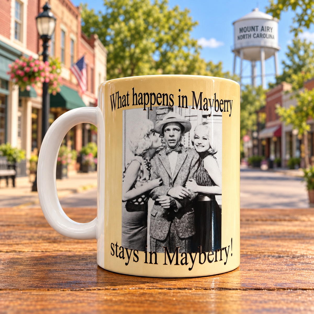 What Happens in Mayberry Stays in Mayberry mug