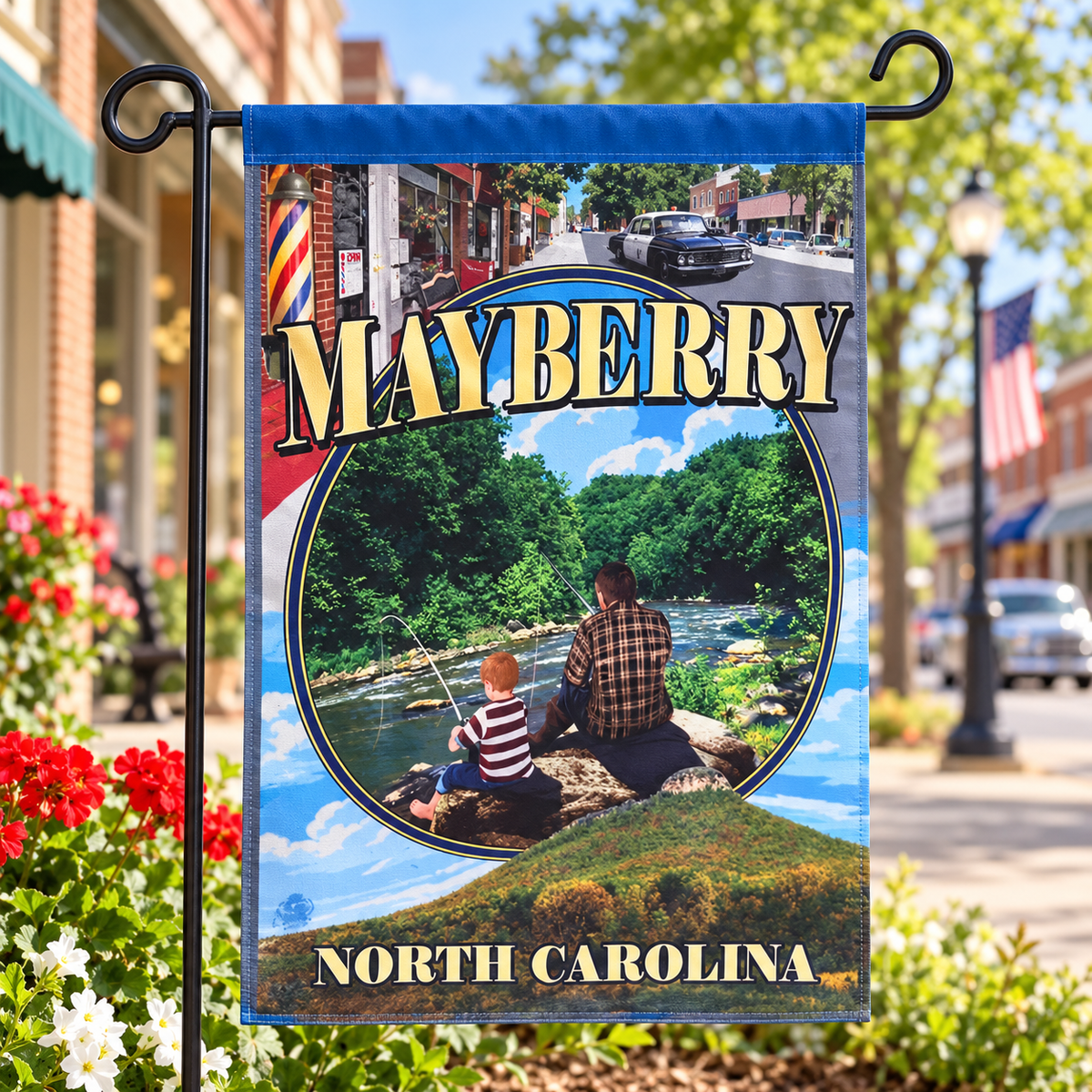 Mayberry North Carolina fishing hole garden flag displayed on Main Street